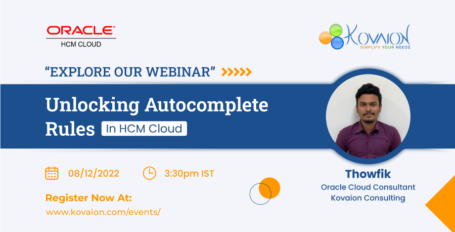 Unlocking-Autocomplete-Rules-in-HCM-Cloud-Webinar